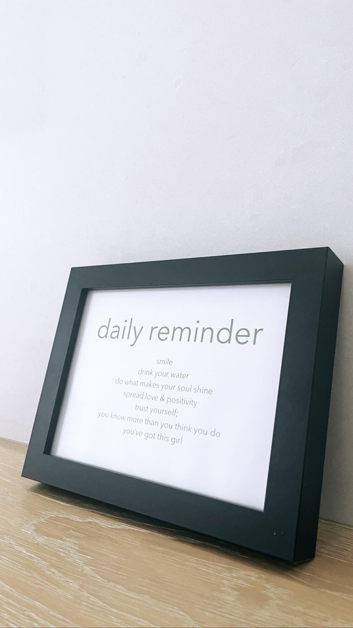 "Daily Reminder" Print