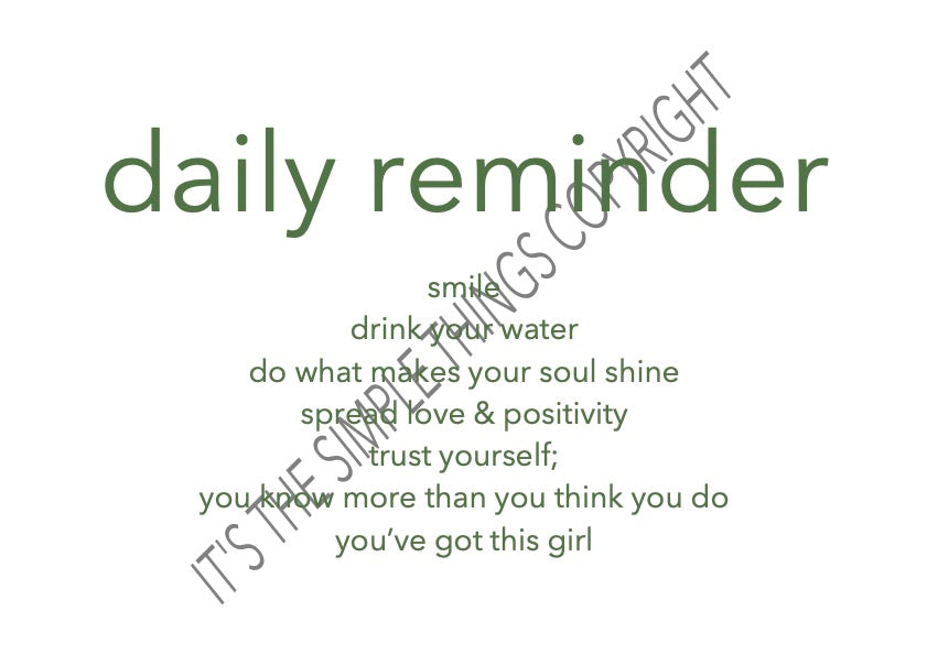 "Daily Reminder" Print